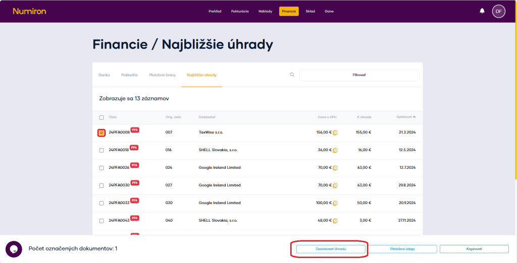 financie najblizsie uhrady zaevidivoat uhradu